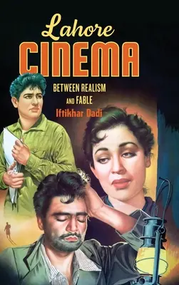 Kino w Lahore: między realizmem a baśnią - Lahore Cinema: Between Realism and Fable