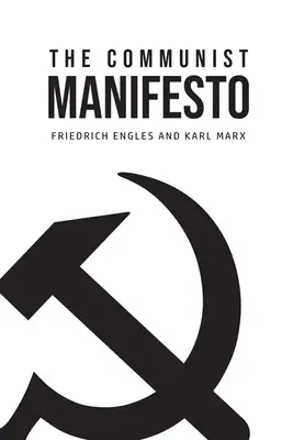 Manifest komunistyczny - The Communist Manifesto