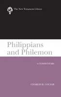 Filipian i Filemon (2009): Komentarz - Philippians and Philemon (2009): A Commentary
