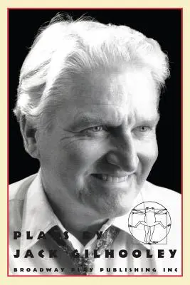 Sztuki Jacka Gilhooleya - Plays By Jack Gilhooley