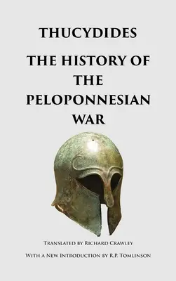 Historia wojny peloponeskiej - The History of the Peloponnesian War