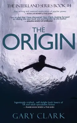 The Origin: Dystopijna przygoda dla młodych dorosłych - The Origin: A Young Adult Dystopian Adventure