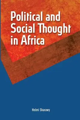 Myśl polityczna i społeczna w Afryce - Political and Social Thought in Africa