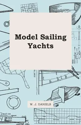 Modele jachtów żaglowych - Model Sailing Yachts