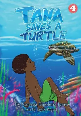 Tana ratuje żółwia - Tana Saves A Turtle