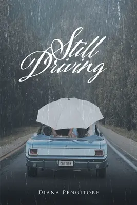 Wciąż prowadzę - Still Driving