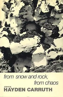 From Snow and Rock, from Chaos: Wiersze, 1965-1972 - From Snow and Rock, from Chaos: Poems, 1965-1972