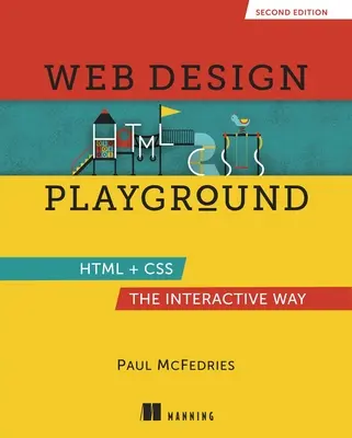 Web Design Playground, wydanie drugie - Web Design Playground, Second Edition