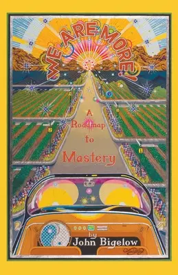 We Are More: Mapa drogowa do mistrzostwa - We Are More: A Roadmap to Mastery