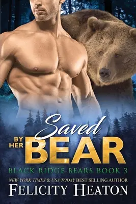 Uratowany przez jej niedźwiedzia - Saved by her Bear