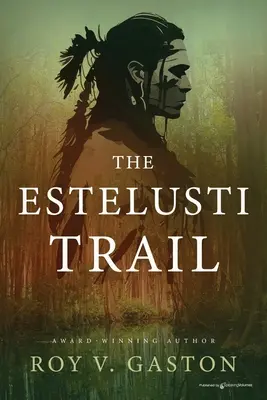 Szlak Estelusti - The Estelusti Trail