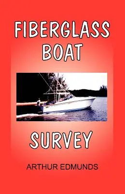 Badanie łodzi z włókna szklanego - Fiberglass Boat Survey