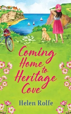 Powrót do domu w Heritage Cove - Coming Home to Heritage Cove