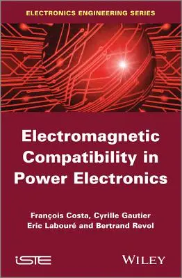 Kompatybilność elektromagnetyczna w energoelektronice - Electromagnetic Compatibility in Power Electronics