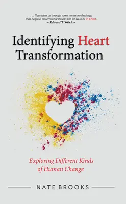 Identyfikacja transformacji serca: Odkrywanie różnych rodzajów ludzkich zmian - Identifying Heart Transformation: Exploring Different Kinds of Human Change