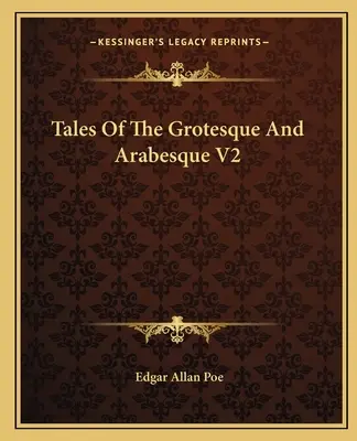 Opowieści o grotesce i arabesce V2 - Tales Of The Grotesque And Arabesque V2