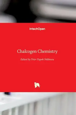 Chemia chalkogenów - Chalcogen Chemistry