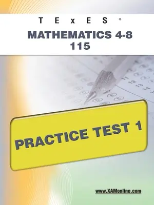 TExES Mathematics 4-8 115 test praktyczny 1 - TExES Mathematics 4-8 115 Practice Test 1