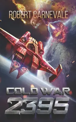Zimna wojna 2395 - Cold War 2395