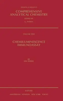 Chemiluminescence Immunoassay: Tom 29 - Chemiluminescence Immunoassay: Volume 29