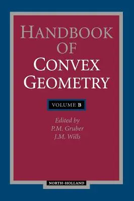Podręcznik geometrii wypukłej - Handbook of Convex Geometry