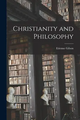 Chrześcijaństwo i filozofia - Christianity and Philosophy