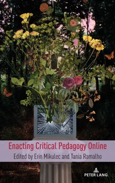 Wdrażanie pedagogiki krytycznej online - Enacting Critical Pedagogy Online