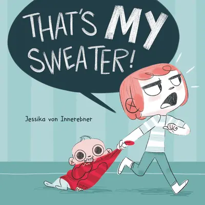 To mój sweter! - That's My Sweater!