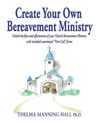 Stwórz własną służbę żałobną - Create Your Own Bereavement Ministry