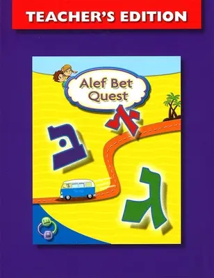 Wydanie dla nauczycieli ALEF Bet Quest - ALEF Bet Quest Teacher's Edition