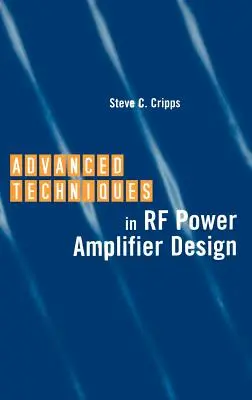 Zaawansowane techniki projektowania wzmacniaczy mocy RF - Advanced Techniques in RF Power Amplifier Design