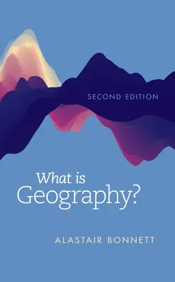 Czym jest geografia? - What Is Geography?