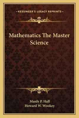 Matematyka - nauka nadrzędna - Mathematics The Master Science