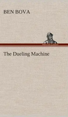 Pojedynek maszyn - The Dueling Machine