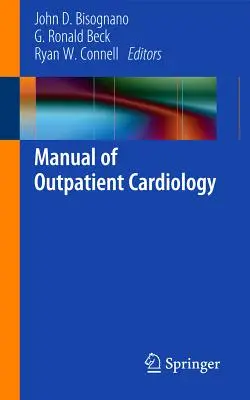 Podręcznik kardiologii ambulatoryjnej - Manual of Outpatient Cardiology