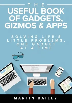 Przydatna księga gadżetów, gadżetów i aplikacji - The Useful Book of Gadgets, Gizmos & Apps