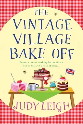 Vintage Village Bake Off - The Vintage Village Bake Off