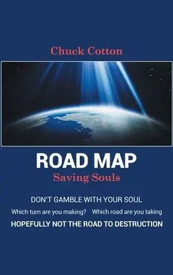 Mapa drogowa: Saving Souls - Road Map: Saving Souls