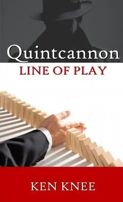 Quintcannon - Linia gry - Quintcannon -- Line Of Play