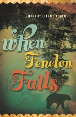 Kiedy Fenelon upada - When Fenelon Falls