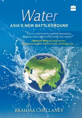 Woda: Nowe pole bitwy w Azji - Water: Asia's New Battleground