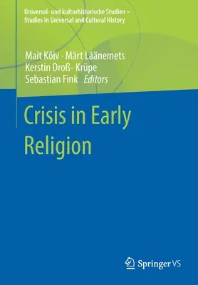 Kryzys we wczesnej religii - Crisis in Early Religion