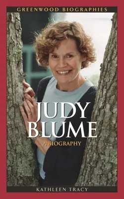 Judy Blume: Biografia - Judy Blume: A Biography