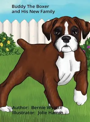 Bokser Buddy i jego nowa rodzina - Buddy The Boxer and His New Family