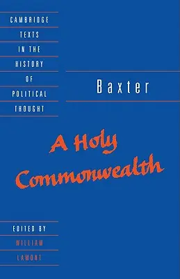 Baxter: Święta Wspólnota - Baxter: A Holy Commonwealth