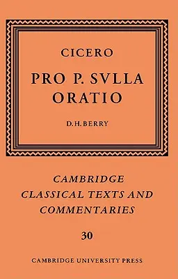 Cyceron: Pro P. Sulla Oratio - Cicero: Pro P. Sulla Oratio