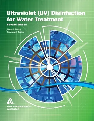 Podręcznik dezynfekcji ultrafioletowej, wydanie drugie - The Ultraviolet Disinfection Handbook, Second Edition