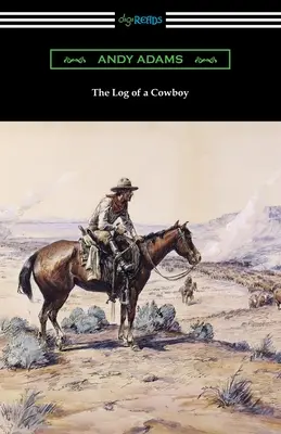 Dziennik kowboja - The Log of a Cowboy