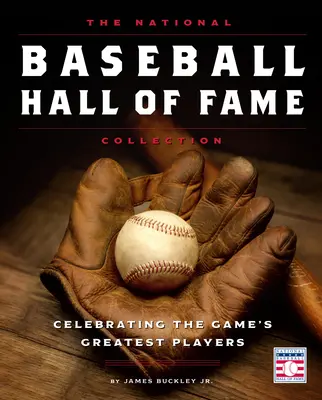 Kolekcja National Baseball Hall of Fame: Świętowanie największych graczy w grze - The National Baseball Hall of Fame Collection: Celebrating the Game's Greatest Players