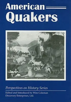 Amerykańscy kwakrzy - American Quakers
